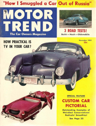 MOTOR TREND 1952 NOV - SUPER 88, AMBASSADOR & ROADMASTER TESTED, POBEDA